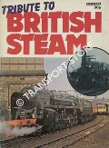Tribute to British Steam  by Ian Allan